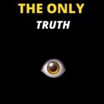 ISBN: 9798375185767 - KNOW THE ONLY TRUTH