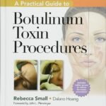 ISBN: 9781609131470 - A Practical Guide to Botulinum Toxin Procedures