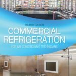 ISBN: 9780357453704 - Commercial Refrigeration for Air Conditioning Technicians (MindTap Course List)