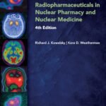 ISBN: 9781582122830 - Radiopharmaceuticals in Nuclear Pharmacy and Nuclear Medicine