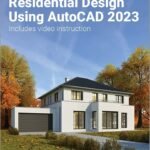 ISBN: 9781630575113 - Residential Design Using AutoCAD 2023